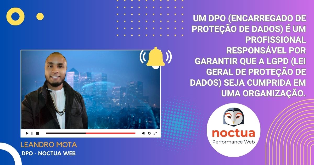 Encarregado de Dados - Noctua