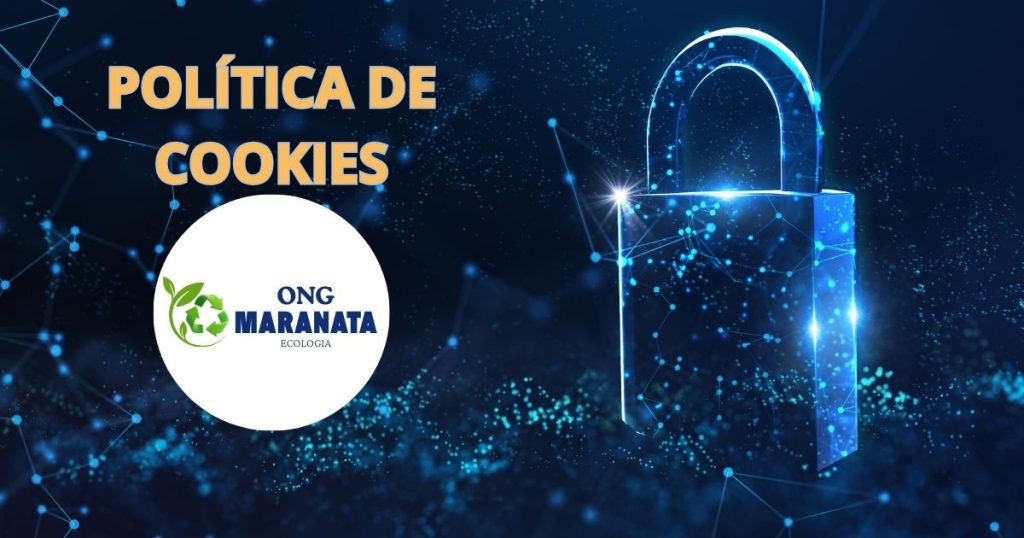 ong maranata ecologia POLITICA DE COOKIES